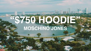 Download lagu Moschino Jones - 750 Hoodie mp3 Download lagu Moschino Jones - 750 Hoodie mp3