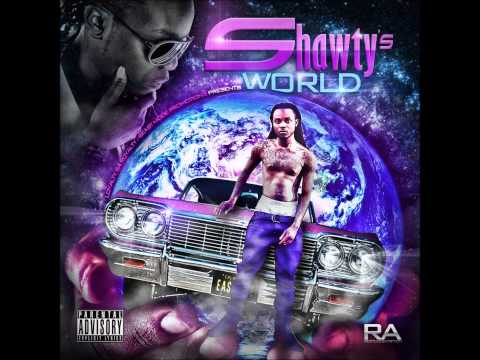 SHAWTY - I MADE IT RAIN (SHAWTYS WORLD MIXTAPE)