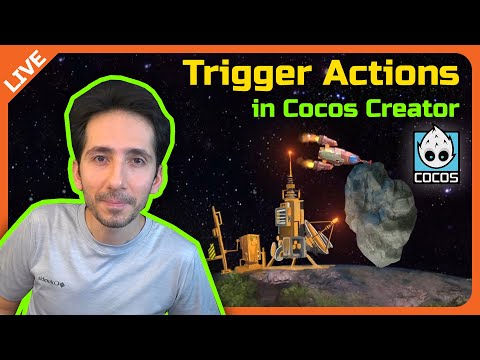 🔴 How do I TRIGGER ACTIONS in Cocos Creator - SpaceKraft - Devlog [Live 17]