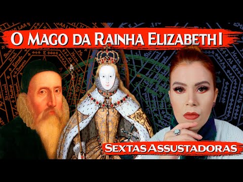 JOHN DEE - O GRANDE MAGO DA RAINHA ELIZABETH I