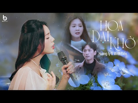 HOA DẠI KHỜ - HƯƠNG LY ft. TIẾN MINH | OST CHA TÔI, NGƯỜI Ở LẠI