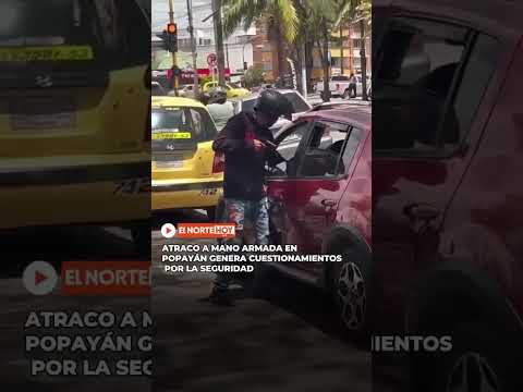 🚨 Presunto atraco a mano armada en Popayán denuncian inseguridad en el sector Catay