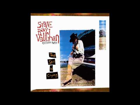 Stevie Ray Vaughan - The Sky is Crying (Full Album)