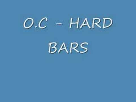 O.C - HARD BARS
