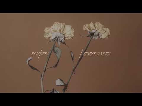 L Drez - Flowers (Single Lady)