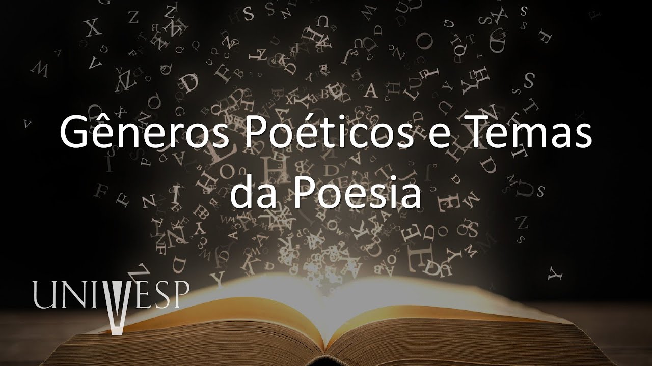 Teoria da Literatura - Gêneros Poéticos e Temas da Poesia