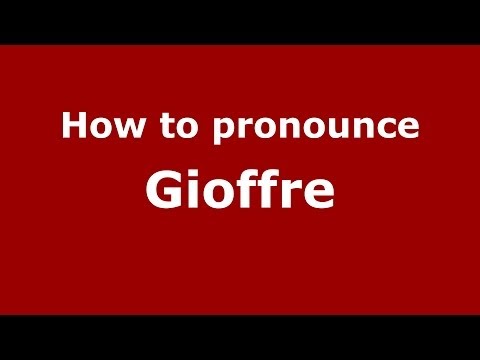 How to pronounce Gioffre
