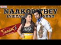 Naakodithey Song With Lyrics Kandireega Songs Ram Hansika Aksha Aditya Music Telugu