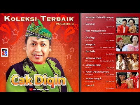 Cak Diqin Koleksi Terbaik Vol. 2 (Full Album) IMC Record Java