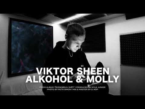 Viktor Sheen - Alkohol & Molly (prod. Kyle Junior)