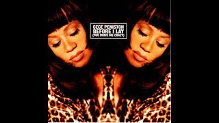 Ce Ce Peniston BEFORE I LAY (YOU DRIVE ME CRAZY) Remix 1
