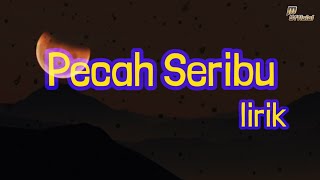 Download lagu lirik lagu pecah seribu | Cover   lirik | Revina mp3