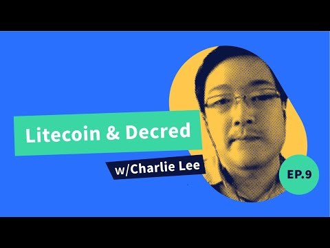 Decred Assembly - Ep9 - Litecoin, Decred and More w/ Charlie Lee