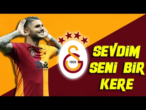 Galatasaray Şarkısı | "Sevdim Seni Bir Kere" | Galatasaray Marşları