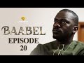 Série - Baabel - Saison 1 - Episode 20 - VOSTFR