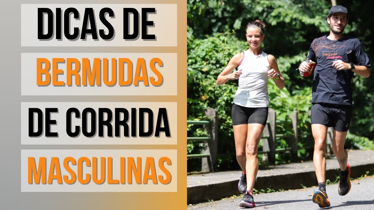 DICAS DE BERMUDAS MASCULINAS PARA CORRIDA