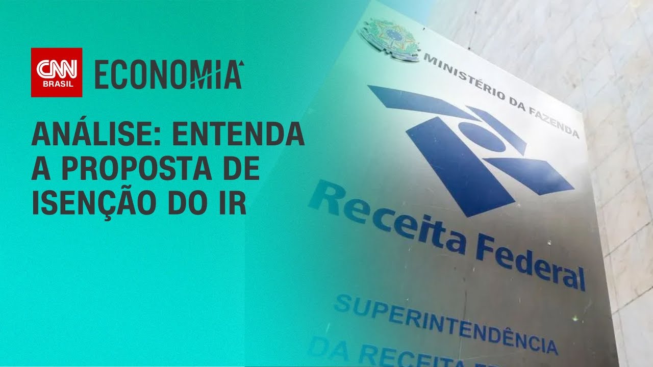Entenda a proposta de isenção do IR | LIVE CNN