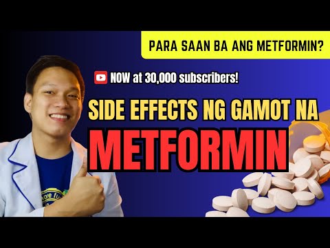 METFORMIN Side effects TAGALOG