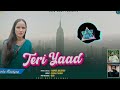 Teri Yaad Mamta Kashyap Latest Pahari Natti 2025 Pankaj Thakur