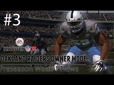 [PS4] Madden 15: Raiders Connected Franchise - Preseason Week 1 News [HD 1080P]