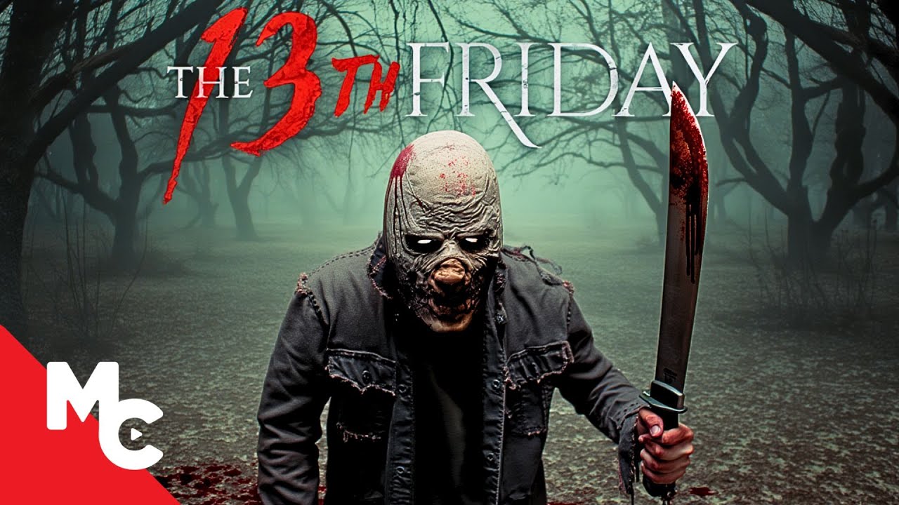 The 13th Friday (2017)