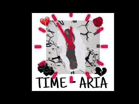 Aria - Time (Produced by Darren Mcflyy)
