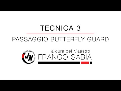 Tecnica 3: Passaggio Butterfly Guard