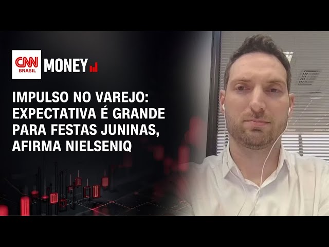 Impulso no varejo: Expectativa é grande para festas juninas, afirma NielsenIQ | MONEY NEWS