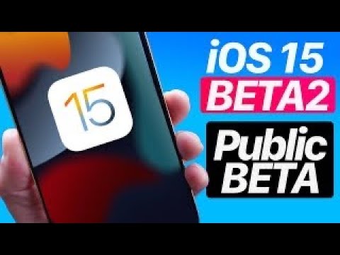 iOS 15 Public Beta & Beta 2 Release date | Follow-Up & More