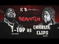 CHARLIE CLIPS VS T TOP REMATCH