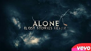 Alan Walker - Alone (Lost Stories Remix) | Official Music Video