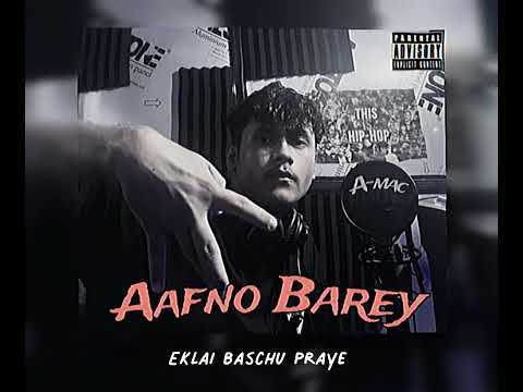 A- Mac - AAFNO BAREY (Lyrical Video) (PROD BY. VintageMan Beats)