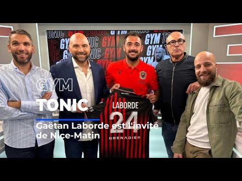 Gaëtan Laborde, attaquant de l’OGC Nice, invité de la 50e de Gym Tonic