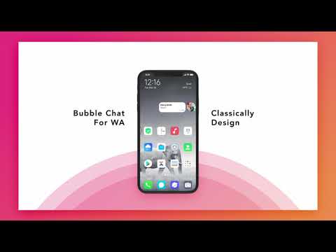 Bubbles Chat - WA Direct Chat Video