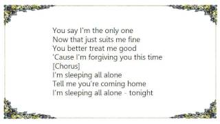 Bonfire - Sleeping All Alone Lyrics