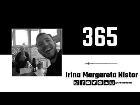 Episodul 272 - Irina Margareta Nistor