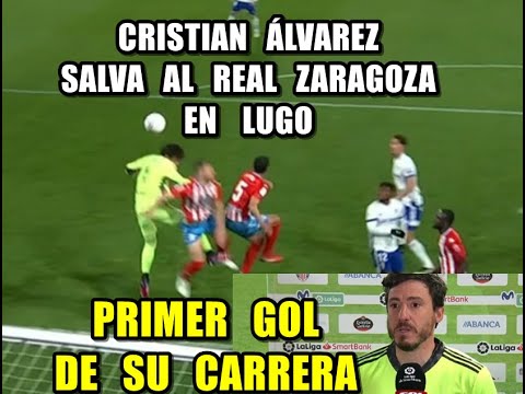 CRISTIAN ÁLVAREZ explica su GOLAZO de CABEZA al LUGO salvando al REAL ZARAGOZA