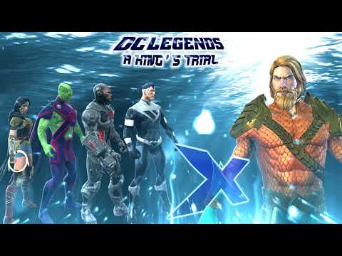 [DC Legends] A King's Trial - Aquaman Challenge (Legendary)