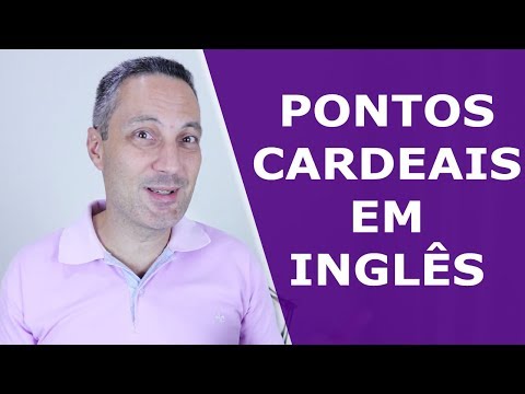 Pontos cardeais em inglês | Direções em inglês