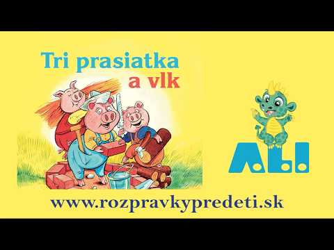 TRI PRASIATKA -  Rozprávka