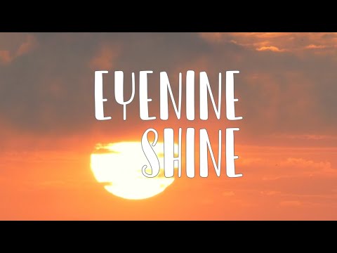 Eyenine - Shine (Official Lyric Video)