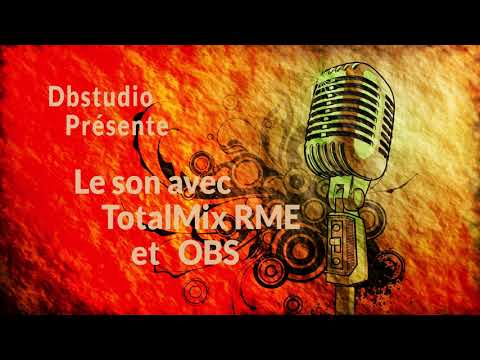 RME-TotalMix et Obs