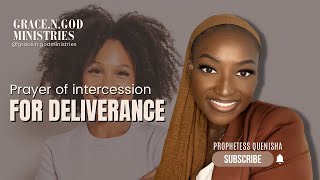 Prayer Of Intercession For Deliverance