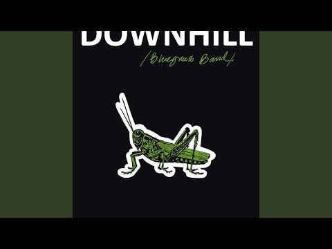 Us Against The World - Downhill Bluegrass Band