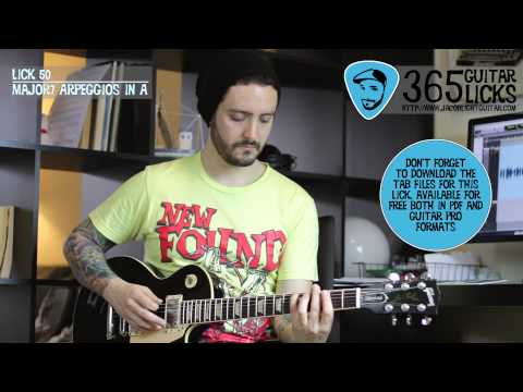 Lick 50/365 - Major7 Arpeggios in A | 365 Guitar Licks Project