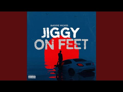 Jiggy On FEET