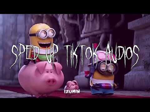 Speed up nightcore tiktok audios part 370 ♡