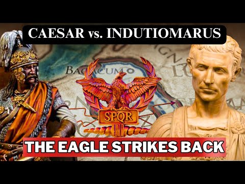 The Gallic Wars Julius Caesar: Caesar's Test, Ambiorix and Indutiomarus Lead the Revolt Against Rome
