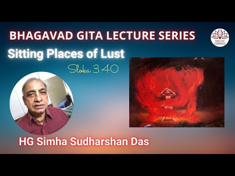 Sitting Places of Lust - HG Simha Sudharshan Das