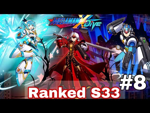 [Mega Man X DiVE] Season 33 Ranked Match #8 | Dive RiCO - Gaea X - X Dante | Road To GA (4th Acc)